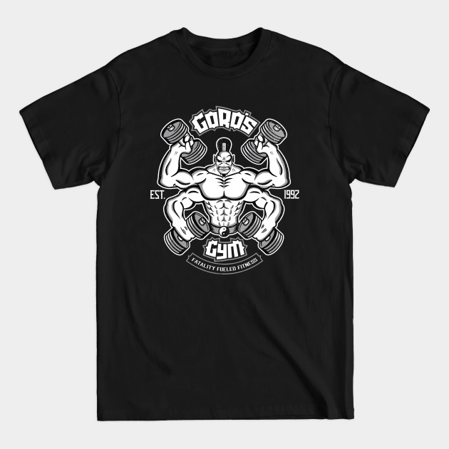 Goro's Gym - Mortal Kombat Gym Tee - Mortal Kombat - T-Shirt sold ...